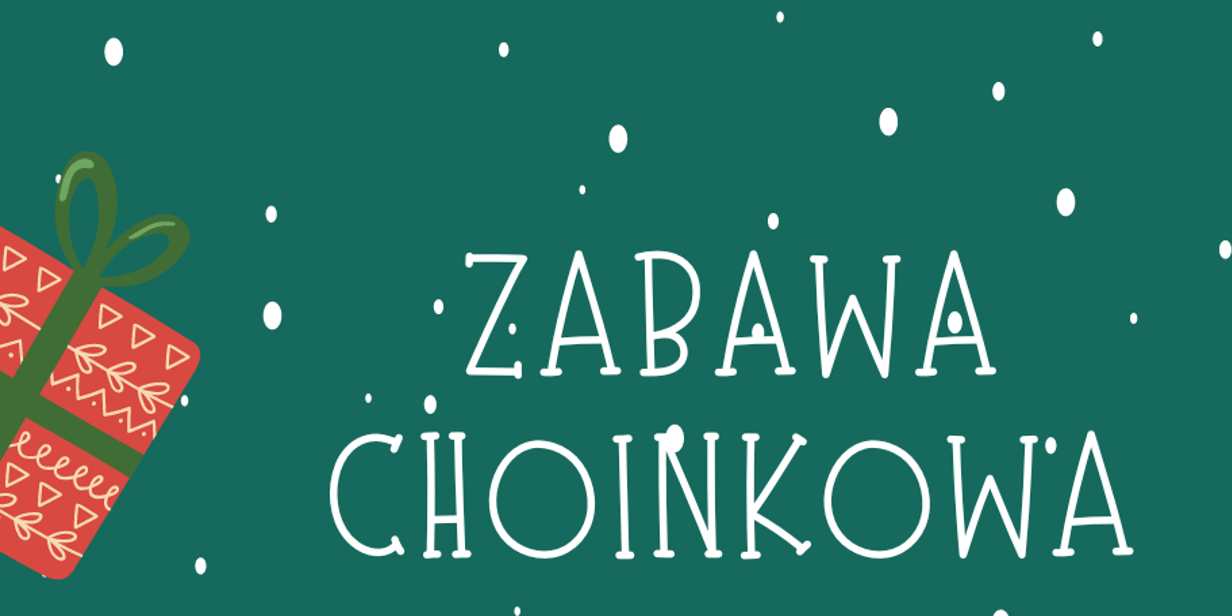 Zabawa choinkowa