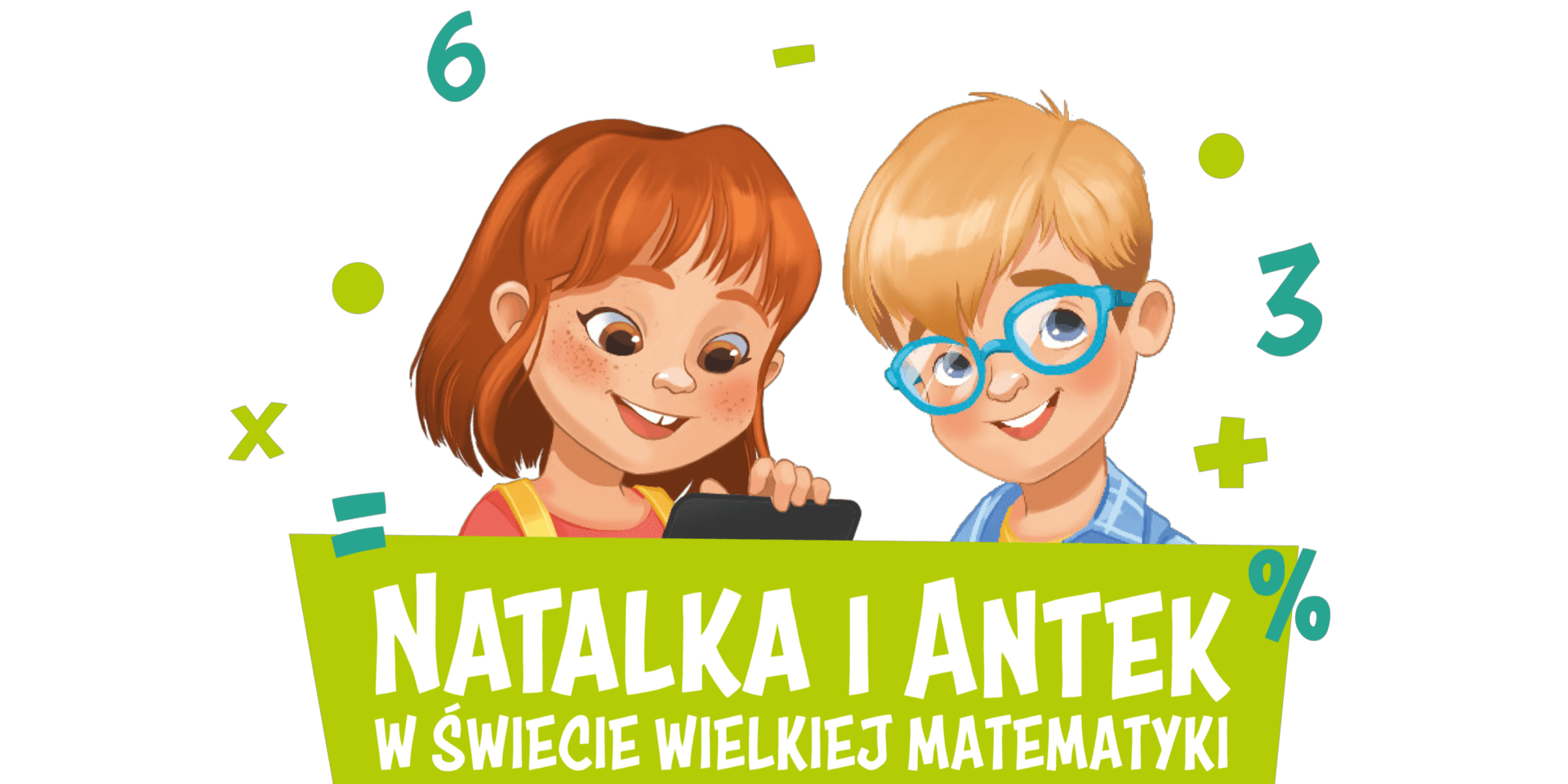 Projekt ,,Natalka i Antek w świecie wielkiej matematyki”
